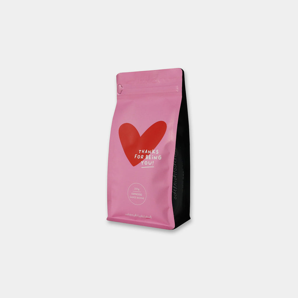 Thanks for being you X Kaffee Ganze Bohne, 250g