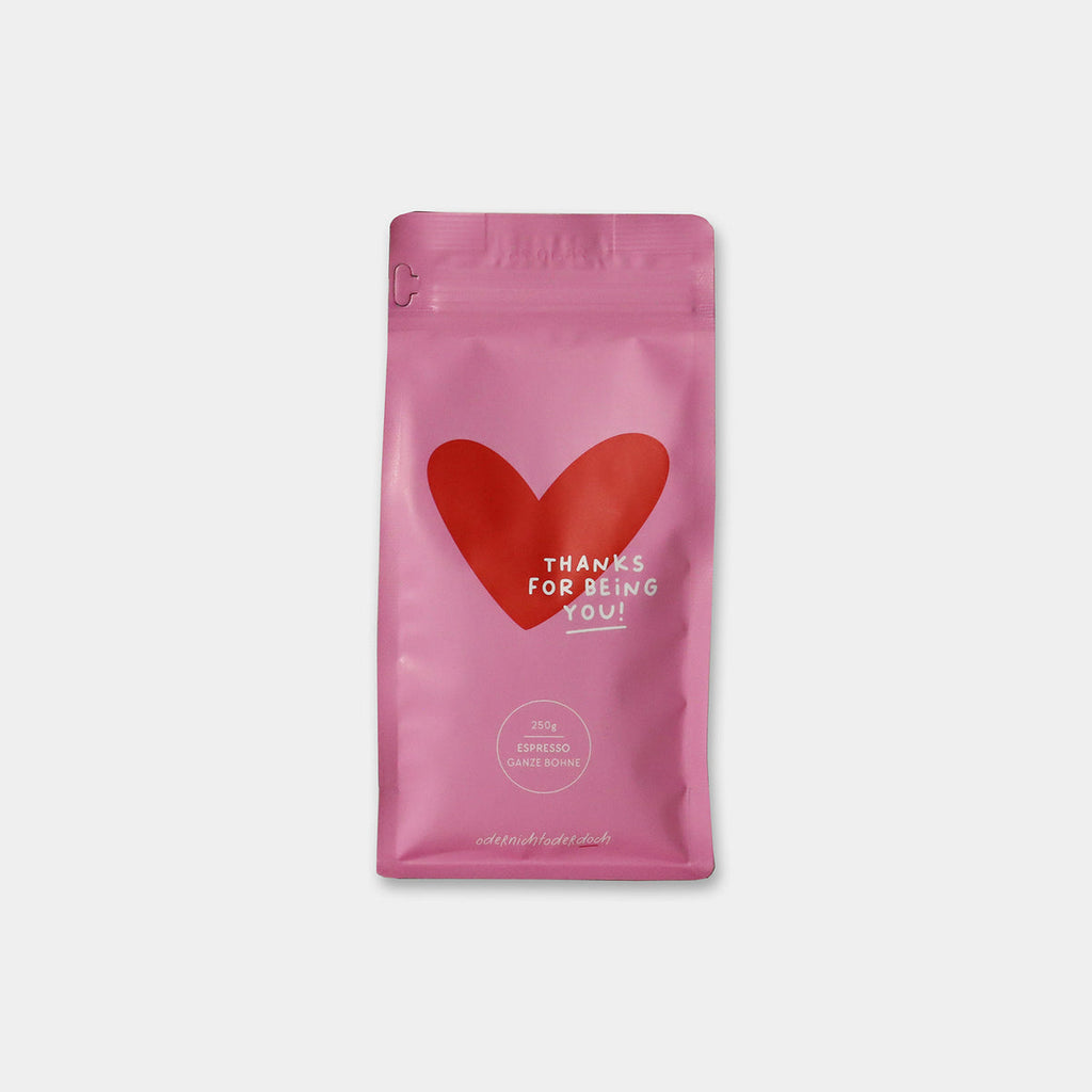 Thanks for being you X Kaffee Ganze Bohne, 250g