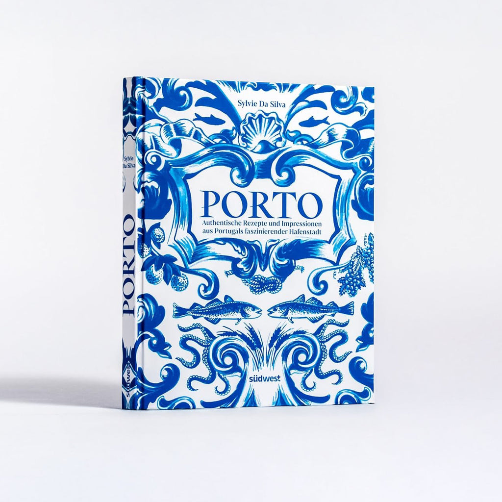 Porto X Das Kochbuch