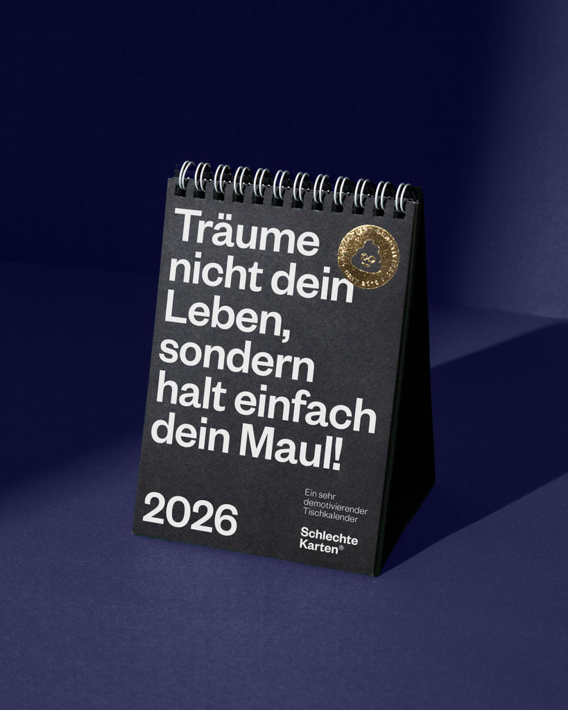 Demotivierender Tischkalender X 2026